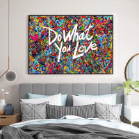 Street Graffiti Do What You Love Wall Prints